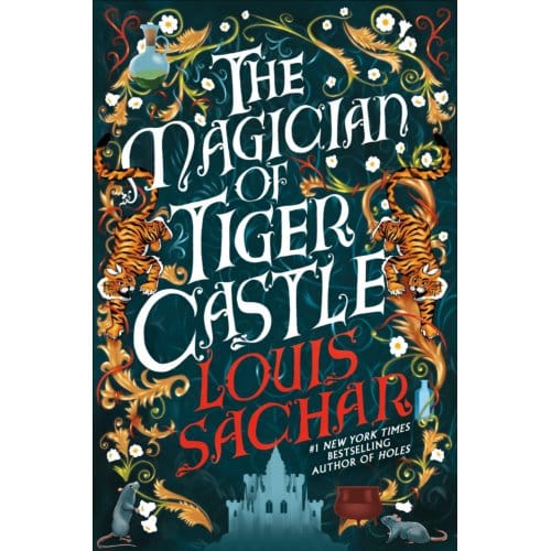 The Magician Of Tiger Castle - Louis Sachar