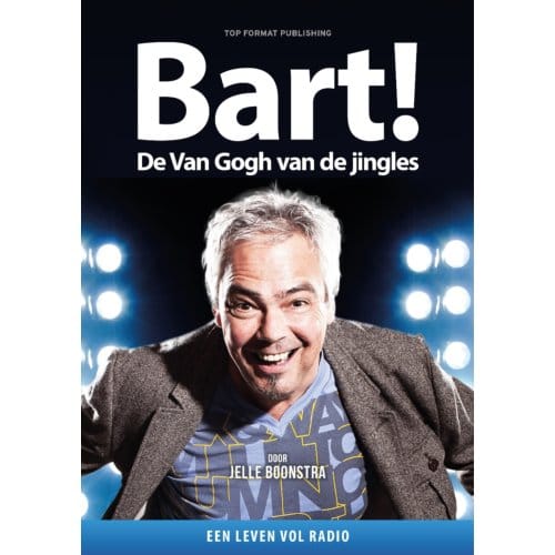 Bart! De Van Gogh Van De Jingles - Jelle Boonstra
