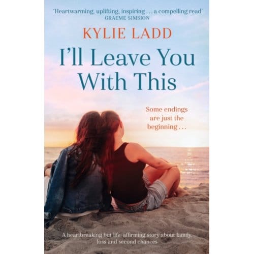 I'Ll Leave You With This - Kylie Ladd