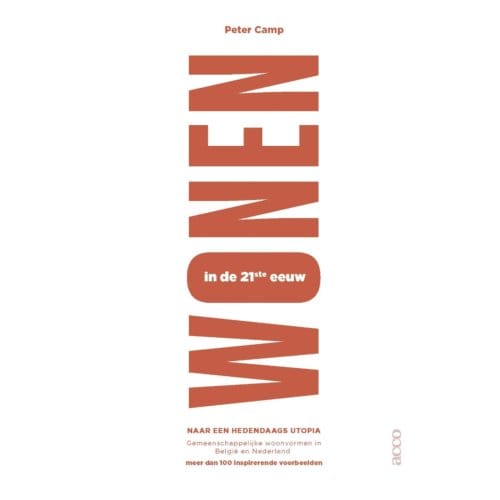 Wonen In De 21ste Eeuw - Peter Camp