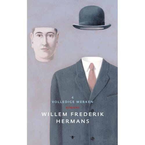 Volledige Werken 4 - Volledige Werken Van W.F. Hermans - Willem Frederik Hermans