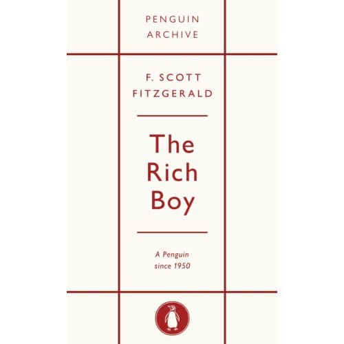The Rich Boy - Penguin Archive - F. Scott Fitzgerald