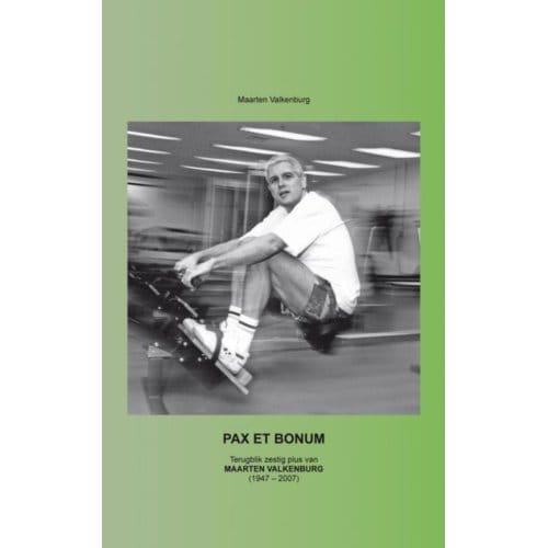 Pax Et Bonum - Maarten Valkenburg