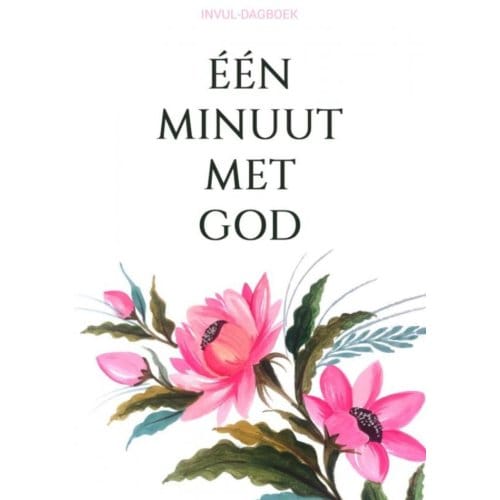 Invul-Dagboek - Eén Minuut Met God - Boeken & Meer