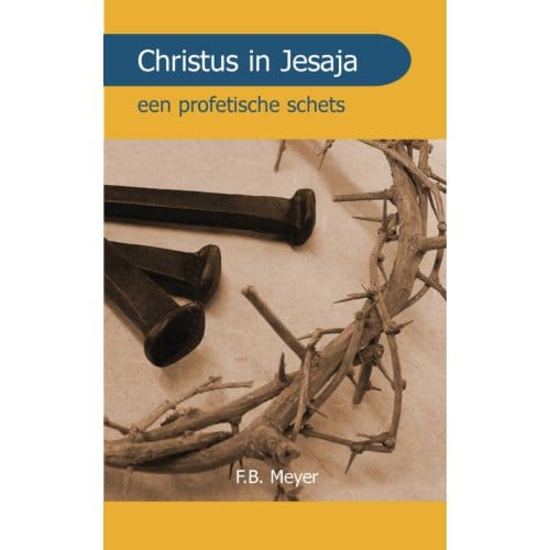 Christus In Jesaja - F.B. Meyer