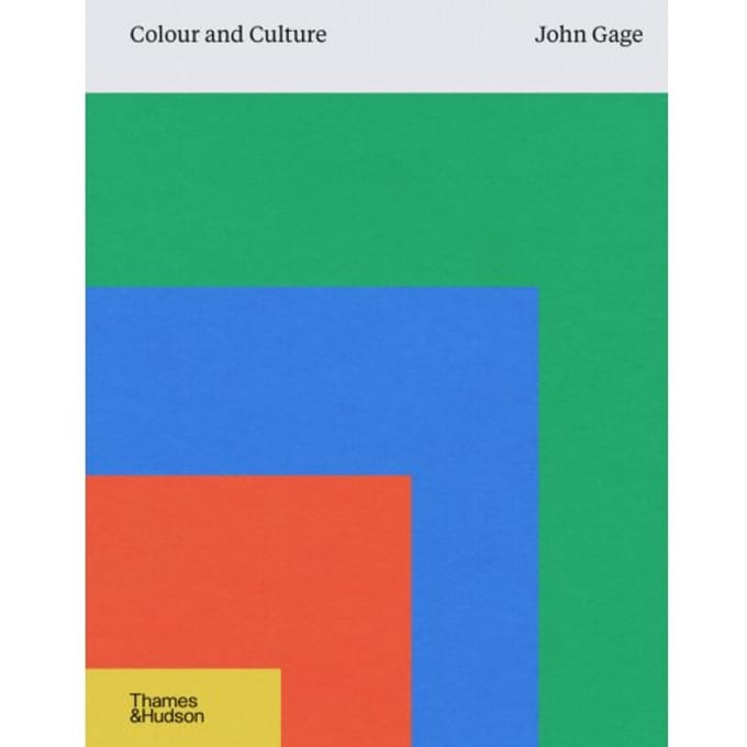 Colour And Culture - John Gage