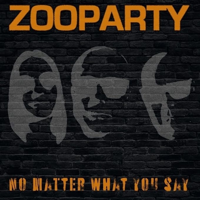 Zooparty - No Matter What You Say (LP) (Coloured Vinyl)