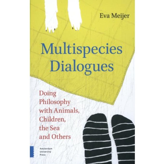 Multispecies Dialogues - Eva Meijer