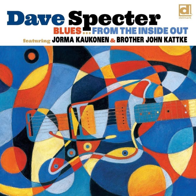 Dave Specter Feat. Jorma Kaukonen, Brother John Kattke - Blues From The Inside Out (LP)