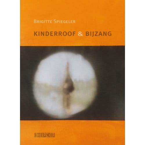 Kinderroof & Bijzang - Brigitte Spiegeler
