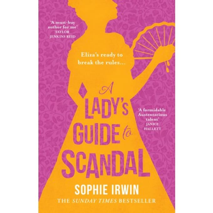 A Lady's Guide To Scandal - Irwin, Sophie