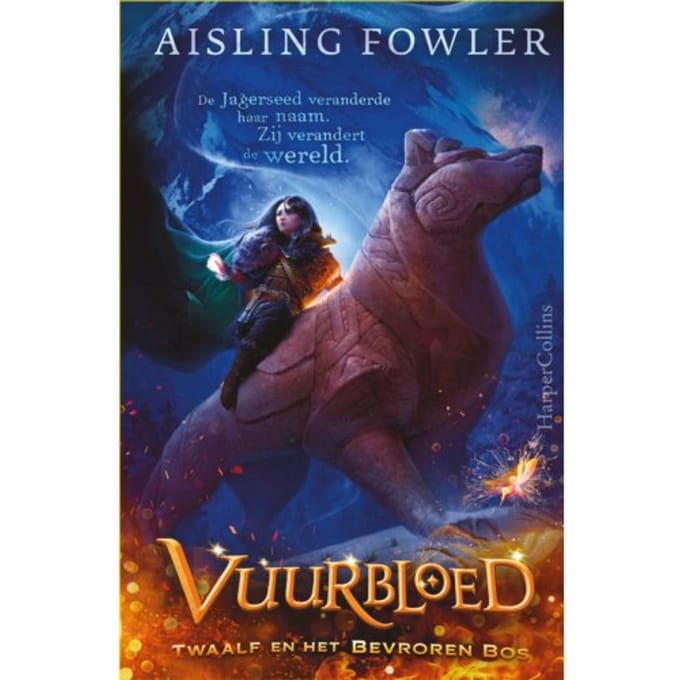 Twaalf En Het Bevroren Bos - Vuurbloed - Aisling Fowler