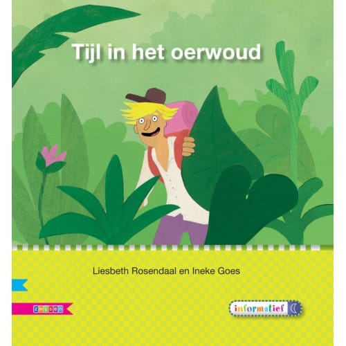 Tijl In Het Oerwoud - Liesbeth Rosendaal