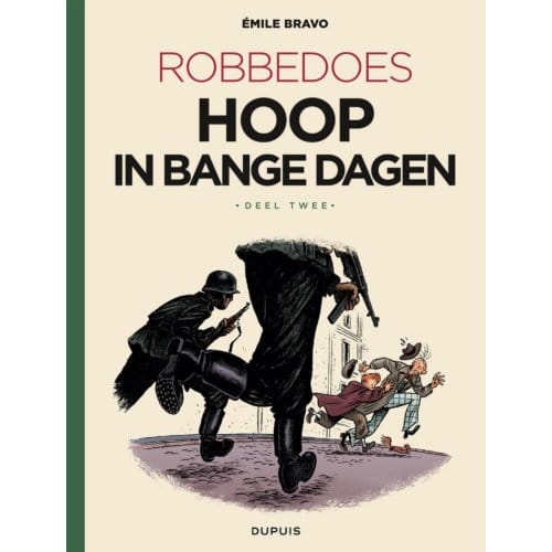 Hoop In Bange Dagen - Robbedoes - Emile Bravo