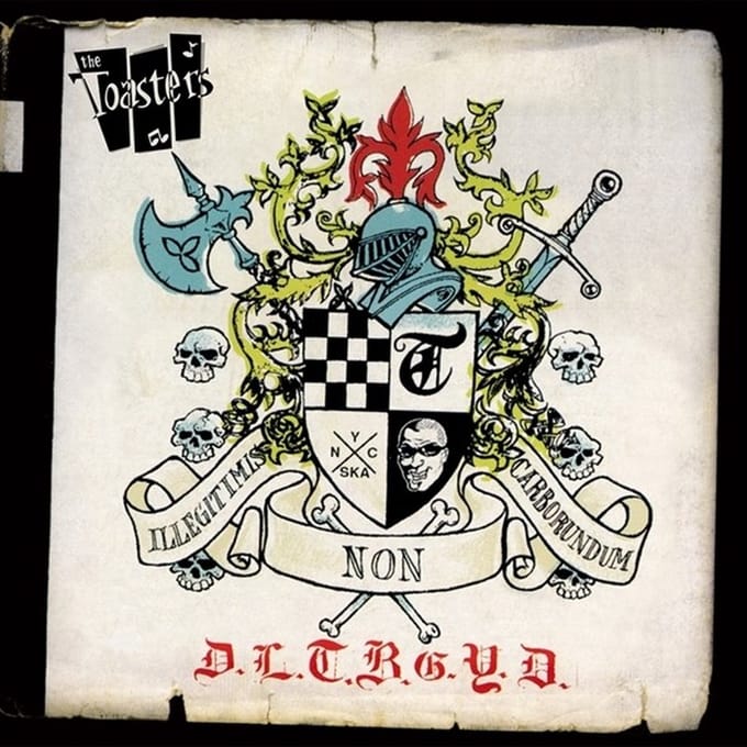 Toasters - Don't Let The Bastards Grind You Down (LP)