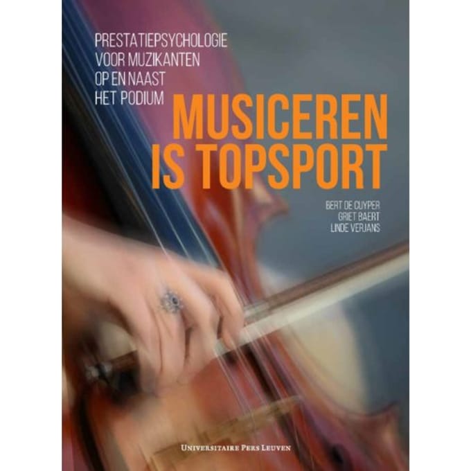 Musiceren Is Topsport - Bert De Cuyper