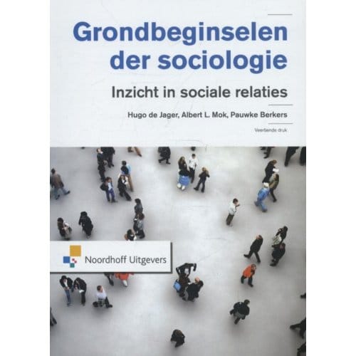 Grondbeginselen Der Sociologie - Hugo de Jager