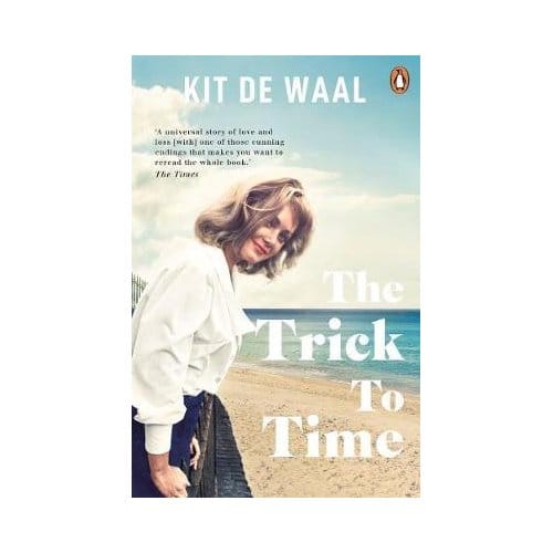 The Trick To Time - Kit de Waal