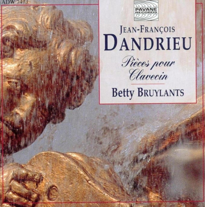 Betty Bruylants - Dandrieu: Pièces pour Clavecin (CD)