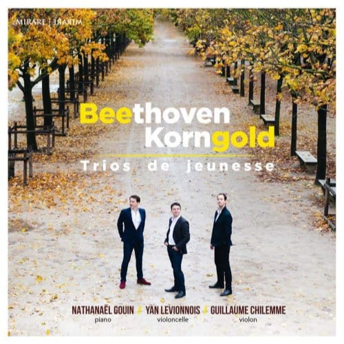 Nathanael Gouin Guillaume Chilemme - Beethoven & Korngold Opus 1 (CD)