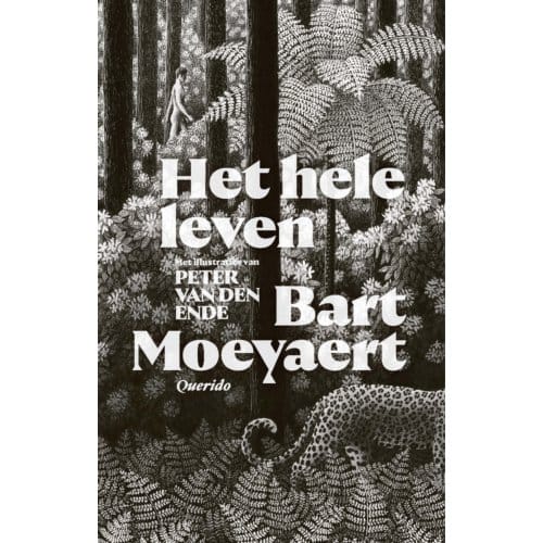 Het Hele Leven - Bart Moeyaert