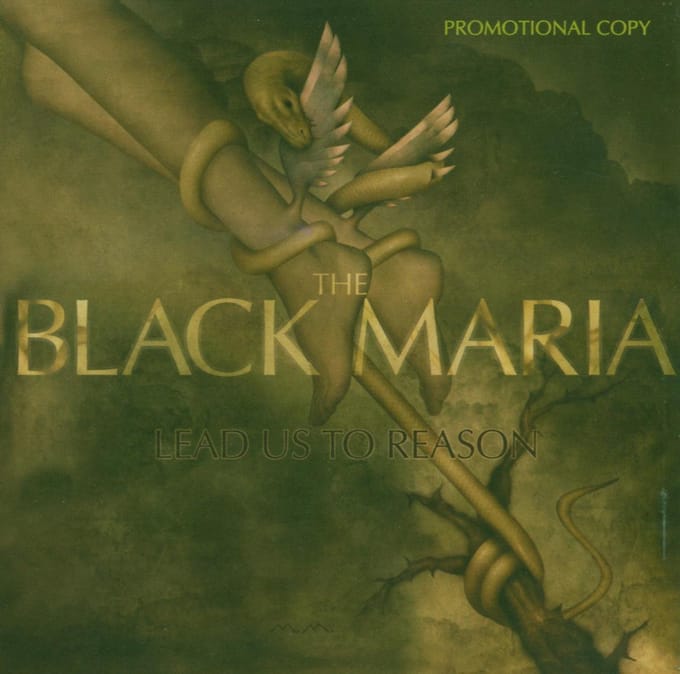 Lead Us To Reason - Black Maria