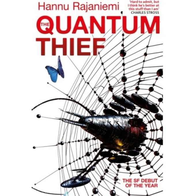Quantum Thief - Hannu Rajaniemi