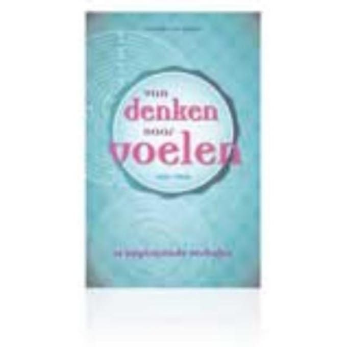 Van Denken Naar Voelen / 2:52 Inspirerende Verhalen - Hanneke van Gompel