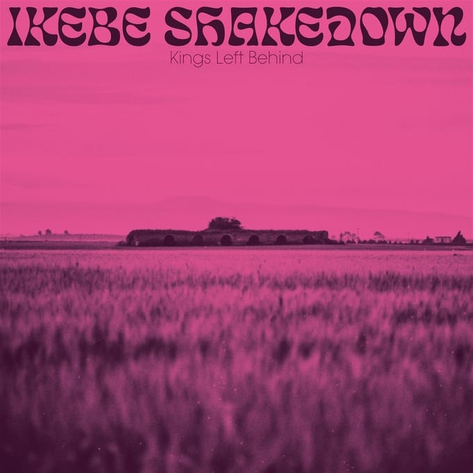Ikebe Shakedown - Kings Left Behind (CD)
