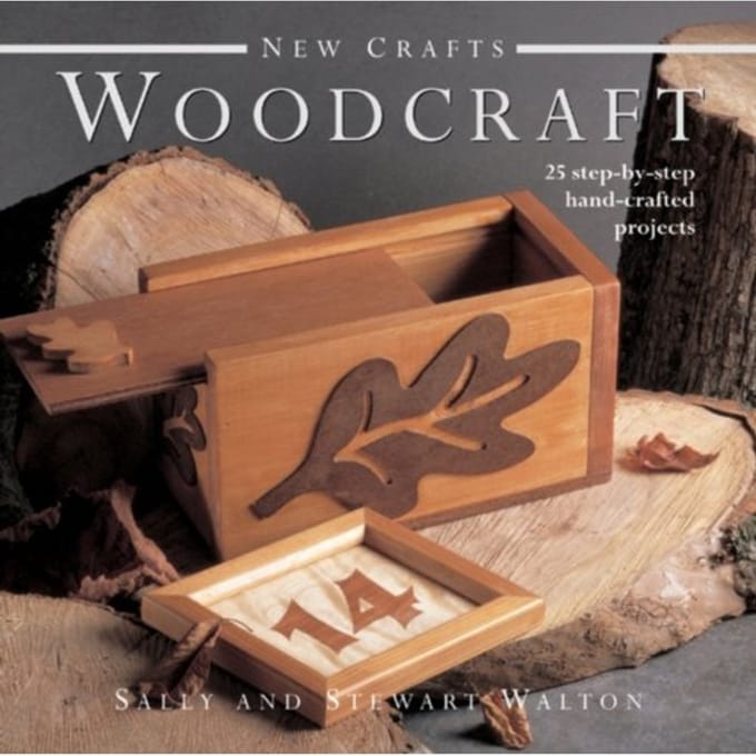 New Crafts: Woodcraft - Sally Walton
