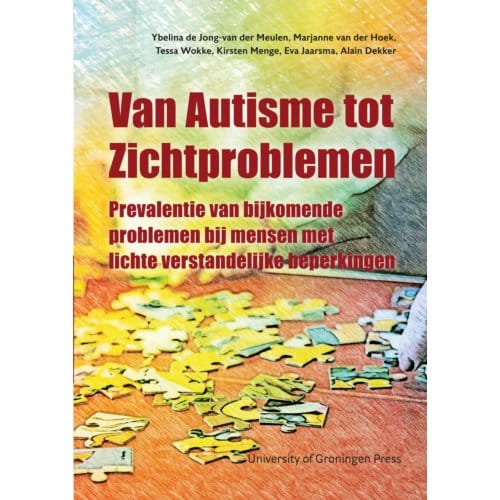 Van Autisme Tot Zichtproblemen - Ybelina de Jong