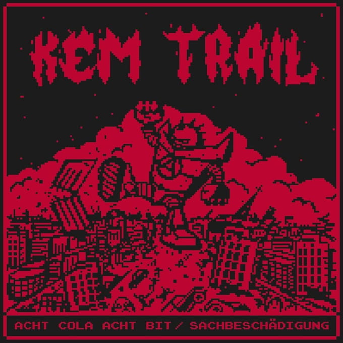 Kem Trail - Acht Cola Acht Bit / Sachbeschädigung (LP)