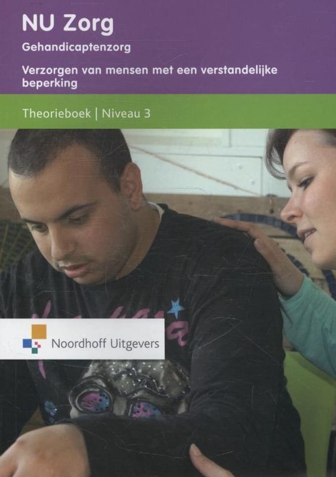 Nu Zorg / Gehandicaptenzorg; Niveau 3 / Theorieboek