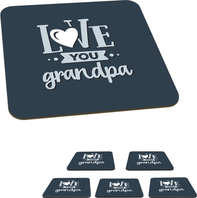 Onderzetters voor glazen - Quotes - Love you grandpa - Opa cadeau - Spreuken - 10x10 cm - Glasonderzetters - 6 stuks