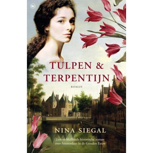 Tulpen & Terpentijn - Nina Siegal