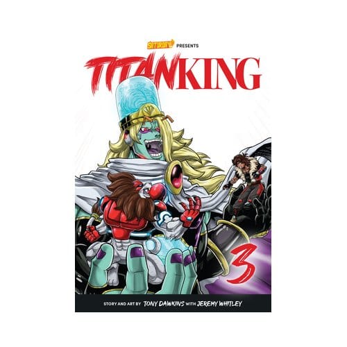 Titan King, Volume 3 - Saturday Am Tanks / Titan King - Tony Dawkins