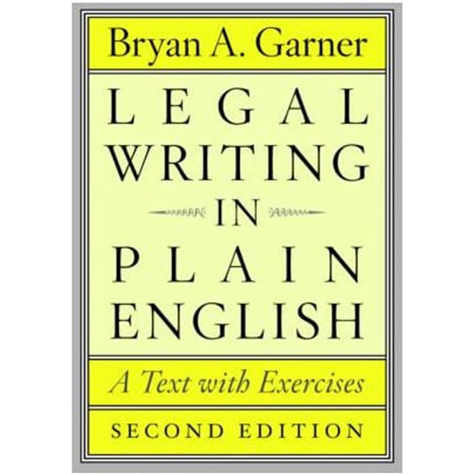 Legal Writing In Plain English - Bryan A. Garner