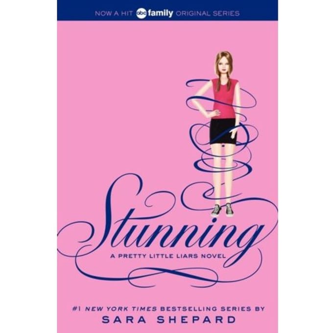 Pretty Little Liars #11: Stunning - Pretty Little Liars - Sara Shepard