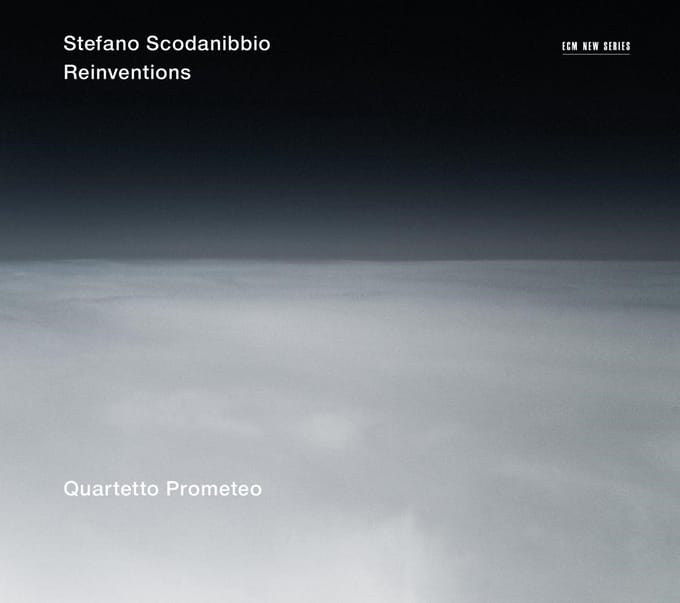 Stefano Scodanibbio, Quartetto Prometeo - Reinventions (CD)