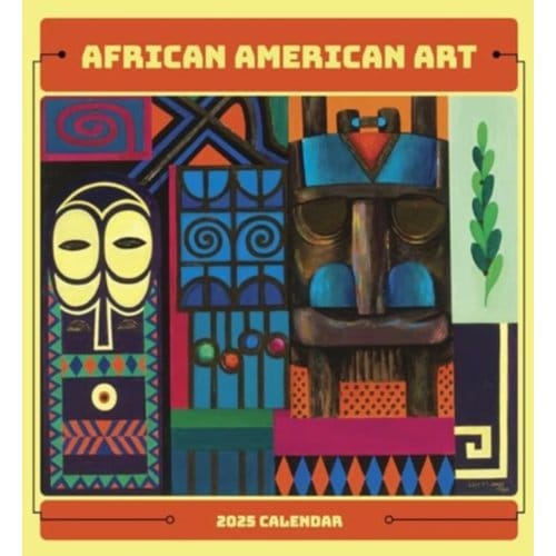 African American Art 2025 Wall Calendar - Pomegranate
