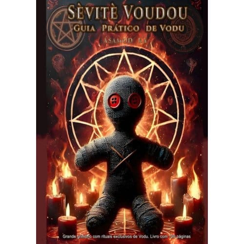 Sevite Voudou- Guia Pratico De Vodu - Asamod Ka