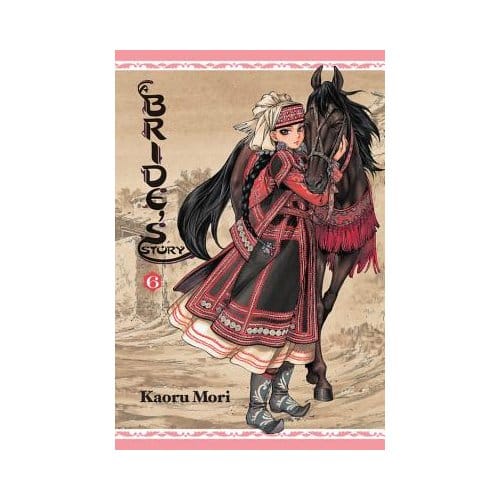 A Bride's Story, Vol. 6 - Bride's Story - Kaoru Mori