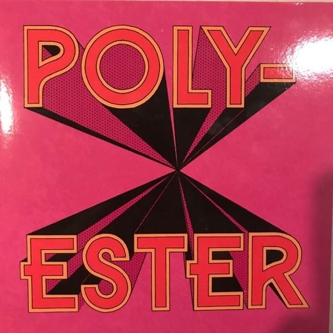 Polyester - Dypsomaniac (7" Single)