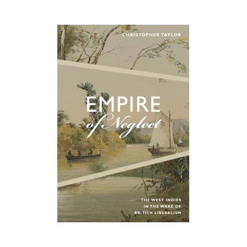Empire Of Neglect - Christopher Taylor