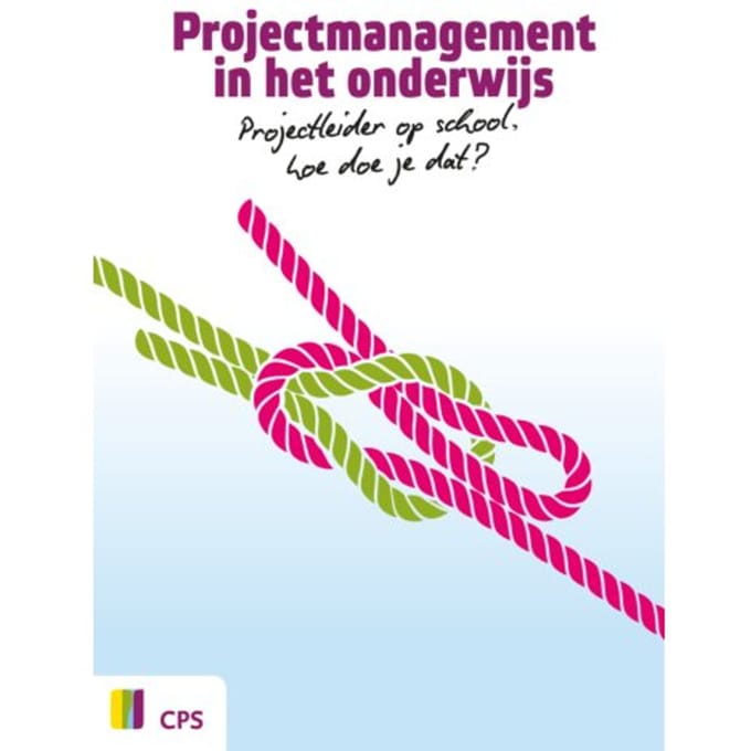 Projectmanagement In Het Onderwijs - Linda van Tuyl
