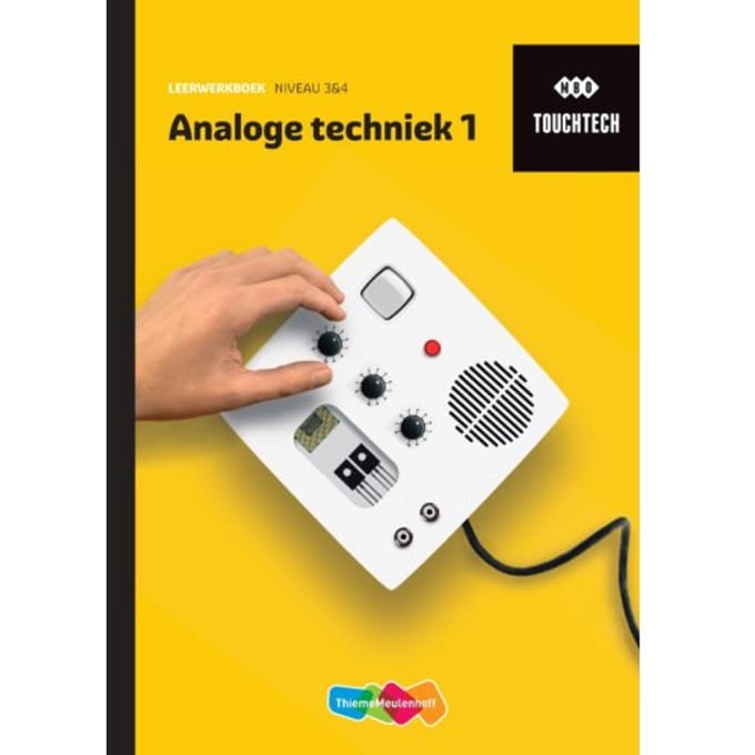 Touchtech / Analoge Techniek 1 / Leerwerkboek