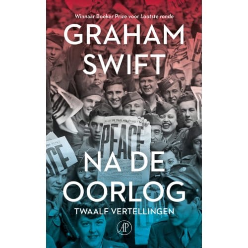 Na De Oorlog - Graham Swift