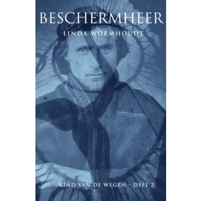 Kind Van De Wegen / 2 Beschermheer - Linda Wormhoudt