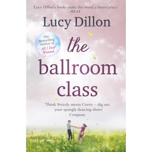 The Ballroom Class - Lucy Dillon