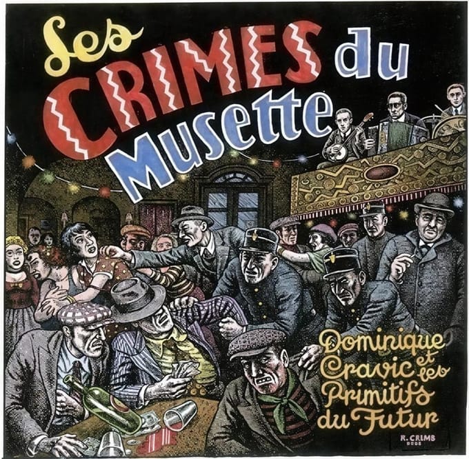 Les Primitifs Du Futur - Les Crimes Du Musette (CD)